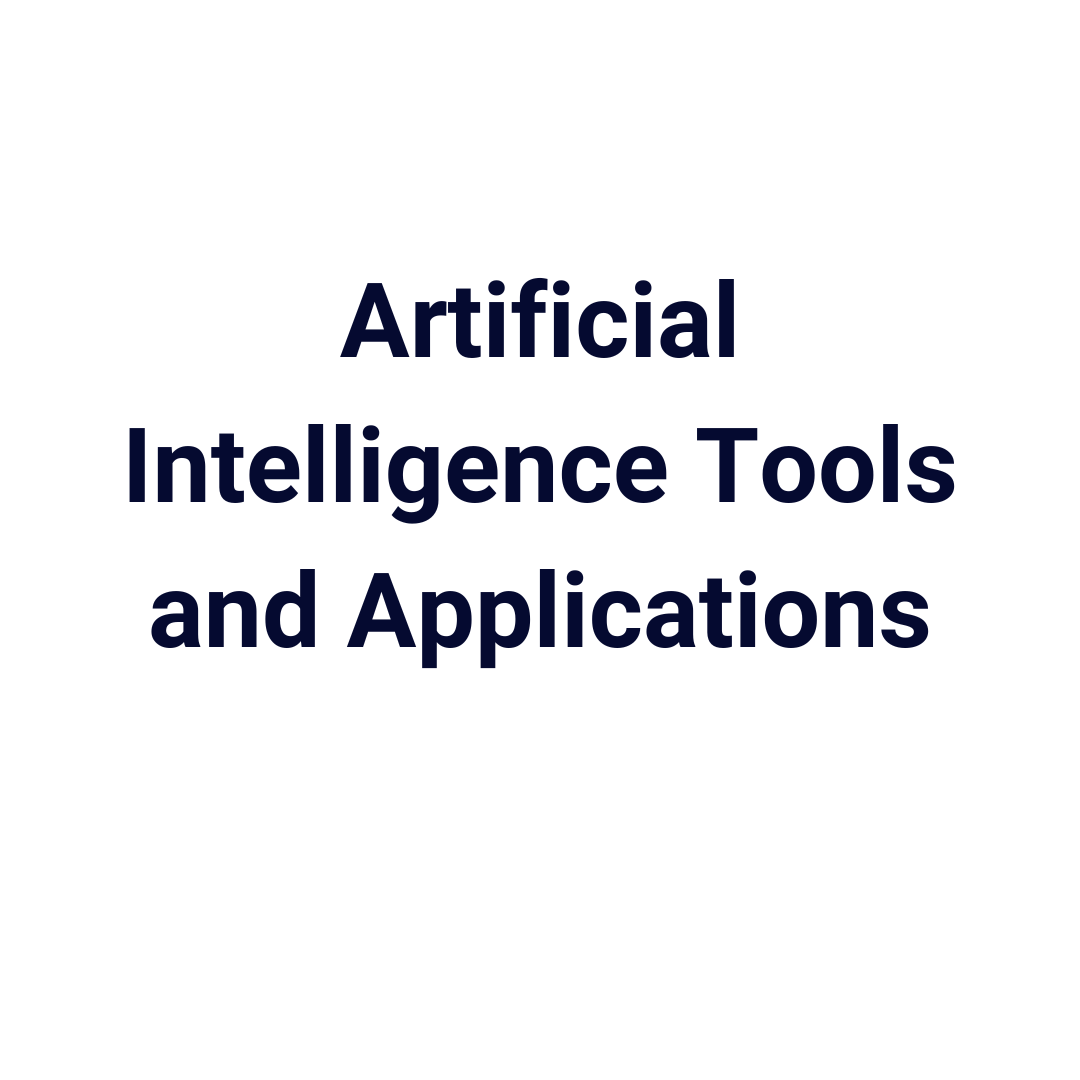 Artificial Intelligence Tools and Real-World Applications